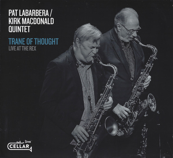 Trane Of Thought - Live At The Rex