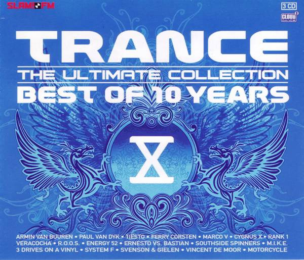Trance - The Ultimate Collection - Best Of 10 Years
