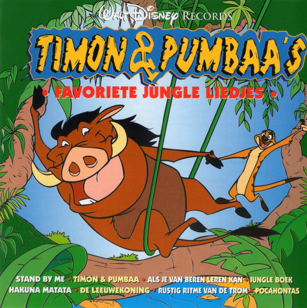 Timon & Pumbaa's Favoriete Jungle Liedjes