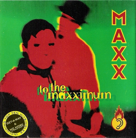 To The Maxximum