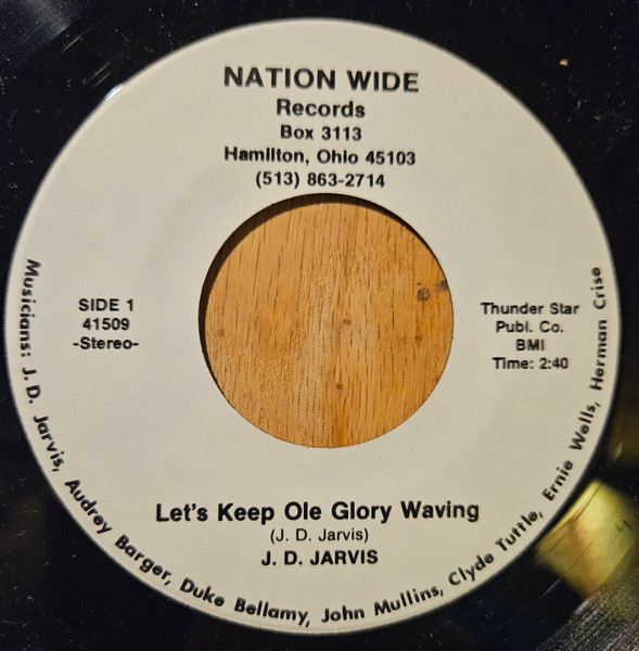 Let's Keep Ole Glory Waving / There's Never Been A Man Like Jesus 