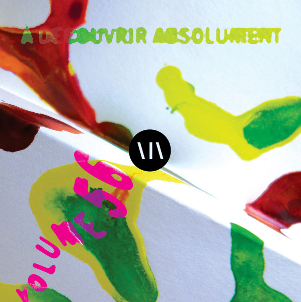 "A Decouvrir Absolument" Vol. 56