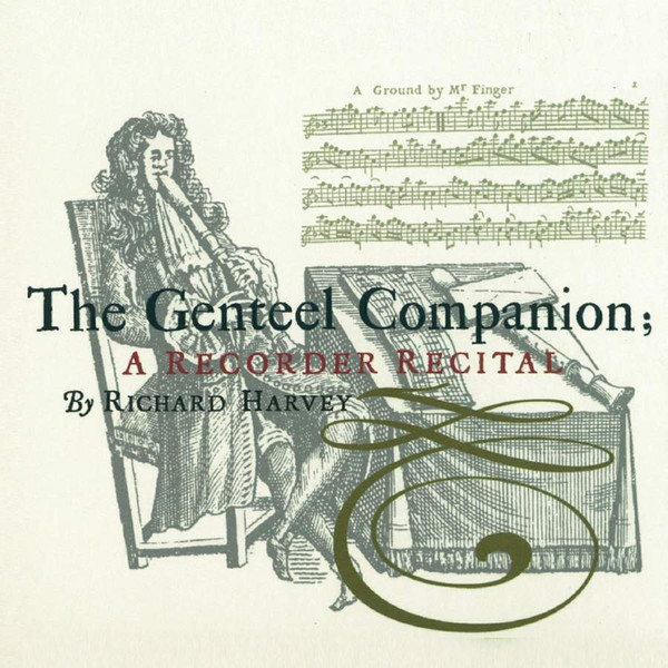 The Genteel Companion : A Recorder Recital