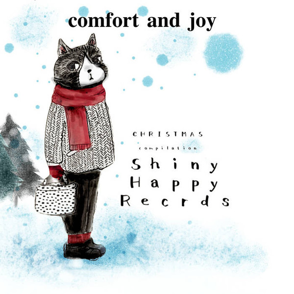 Comfort And Joy - A Shiny Happy Christmas Compilation