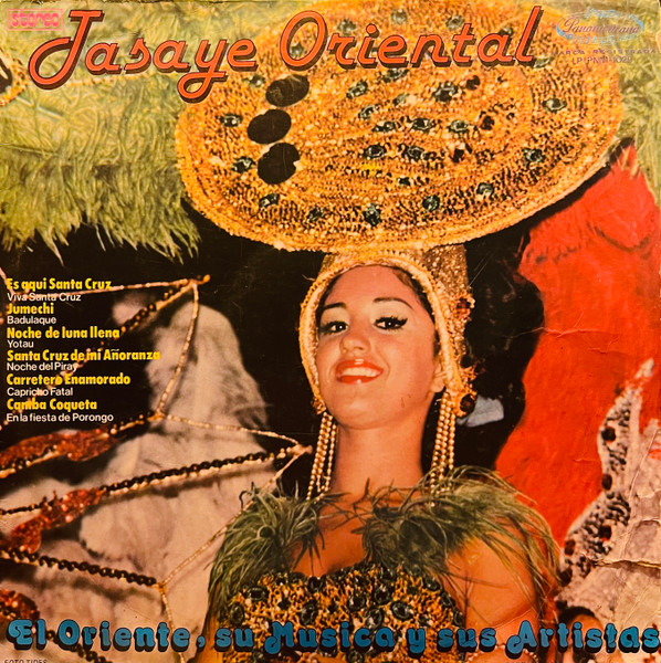 Jasaye Oriente, El Oriente Su Música Y Sus Artistas