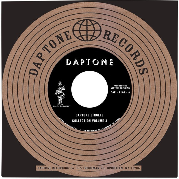 Daptone Records Singles Collection Volume 3