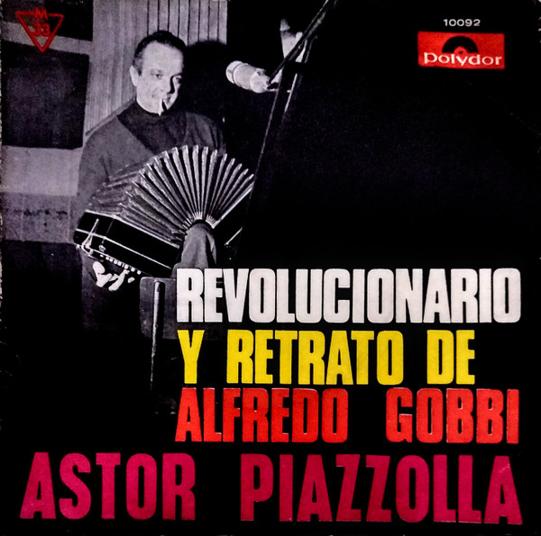 Revolucionario Y Retrato De Alfredo Gobbi
