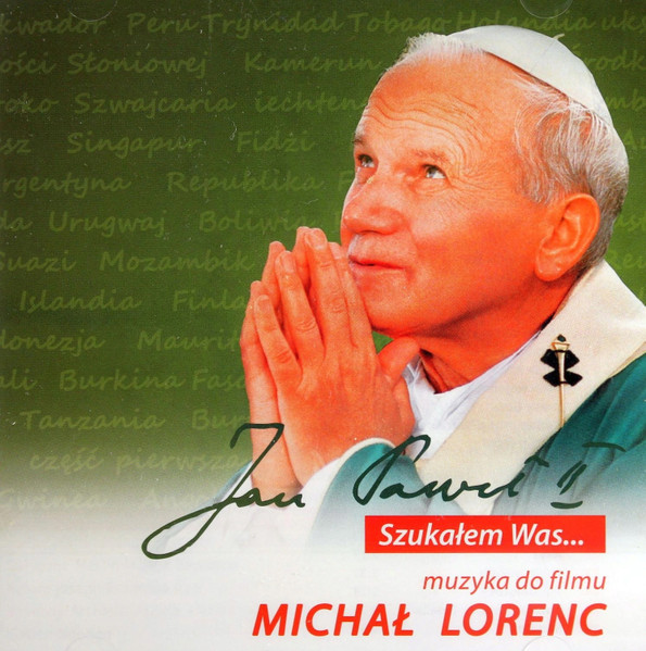 Jan Paweł II. Szukałem Was...