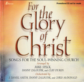 For The Glory Of Christ