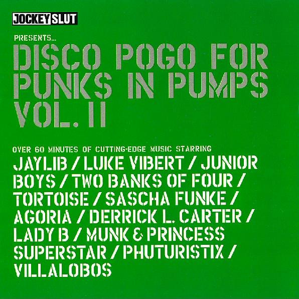 Disco Pogo For Punks In Pumps Vol. 11