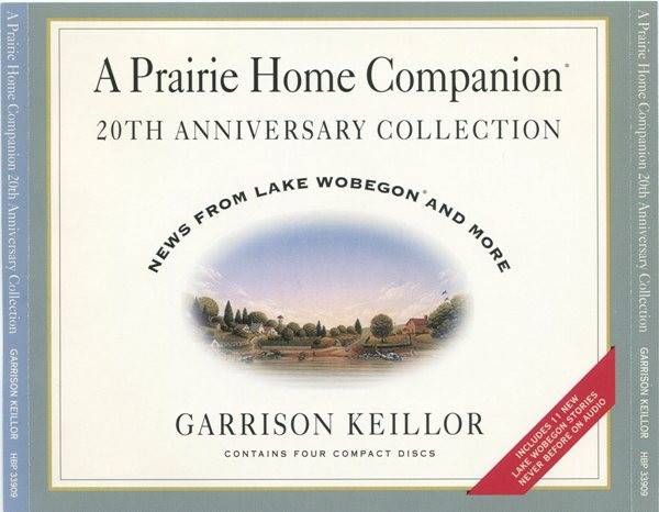 A Prairie Home Companion 20th Anniversary Collection