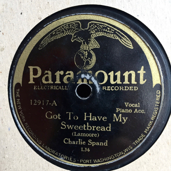 Got To Have My Sweetbread / Mississippi Blues