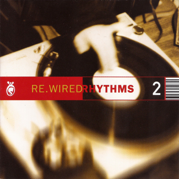 Re.Wired Rhythms 2