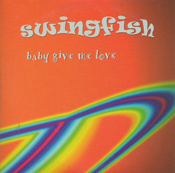 Baby Give Me Love