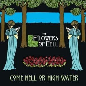 Come Hell Or High Water