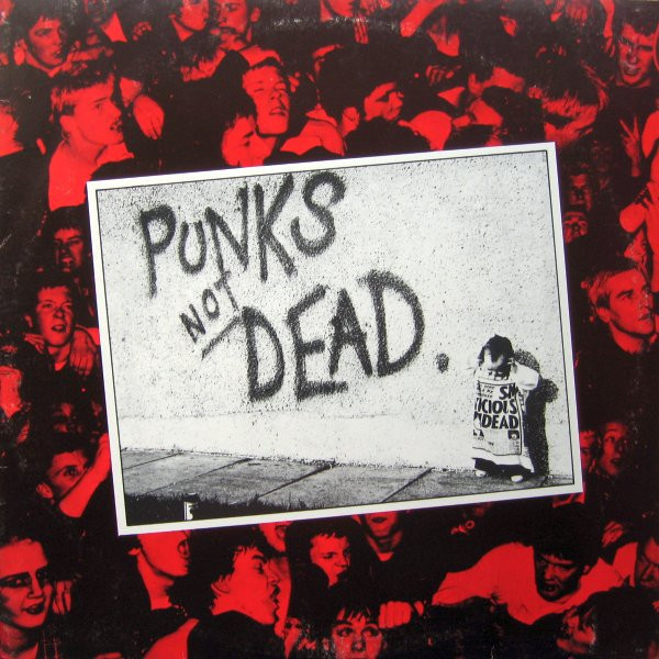 Punks Not Dead