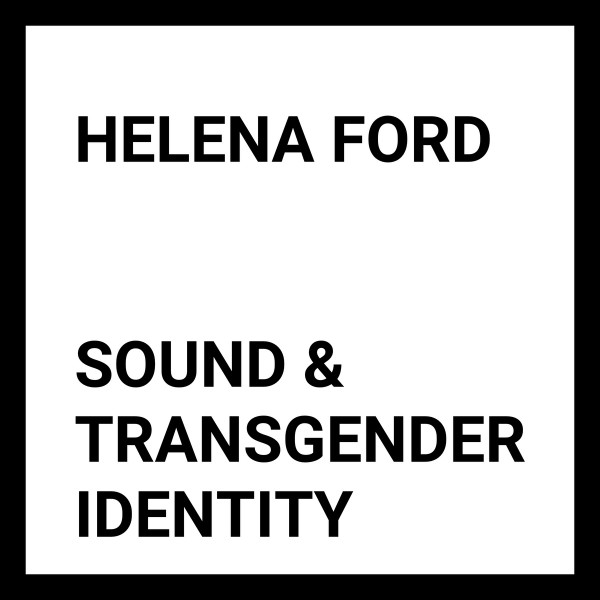 Sound & Transgender Identity