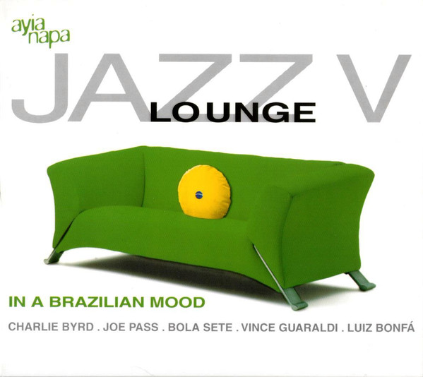 Jazz Lounge V (In A Brazilian Mood)