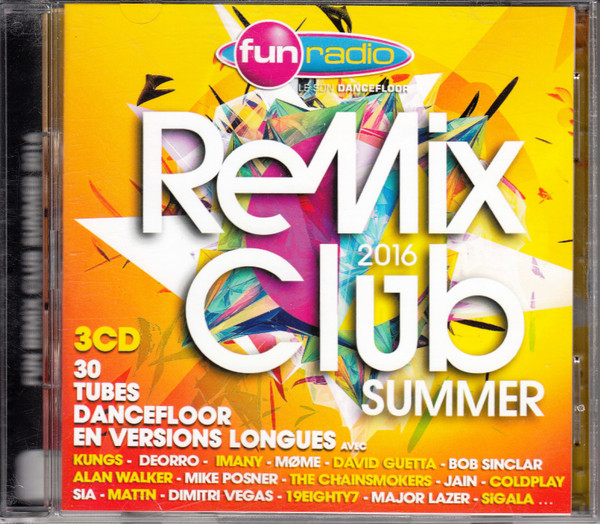 Fun Radio - Remix Club Summer 2016 (Le Son Dancefloor)