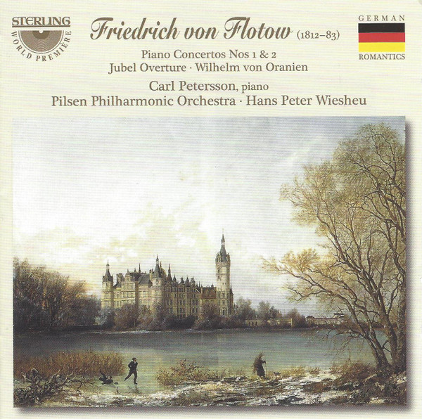 Piano Concertos Nos. 1 & 2 • Jubel Overture • Wilhelm Von Oranien