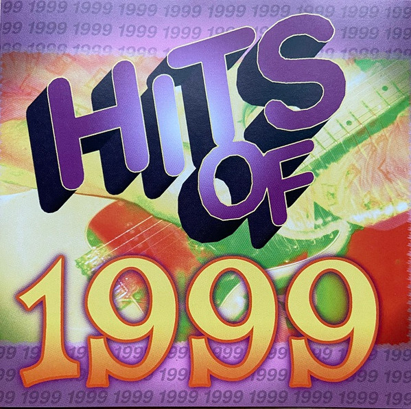 Hits Of 1999