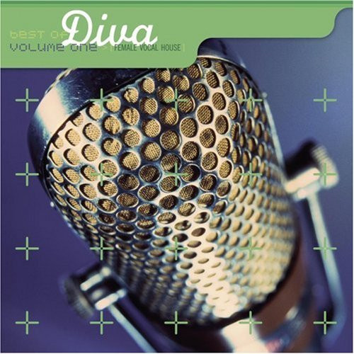Best Of Diva Vol. 1 (Female Vocal House)