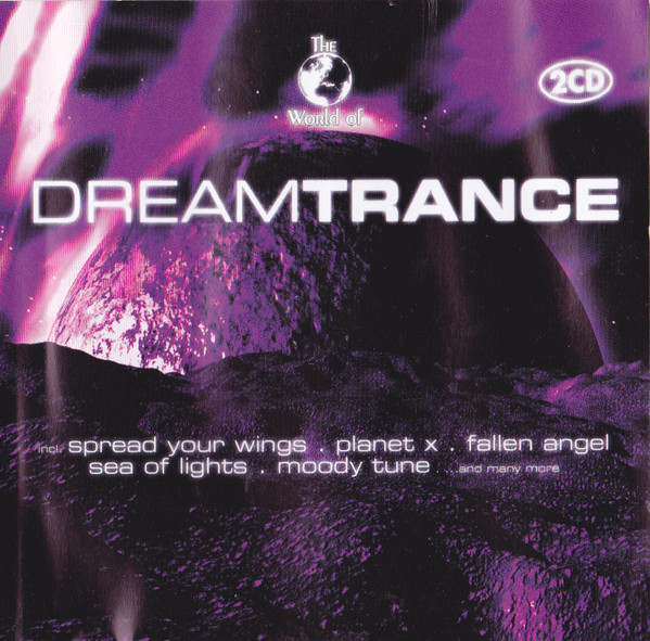 The World Of Dream Trance