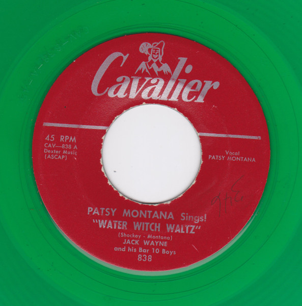 Patsy Montana Sings! Water Witch Waltz / Fuel On The Flame