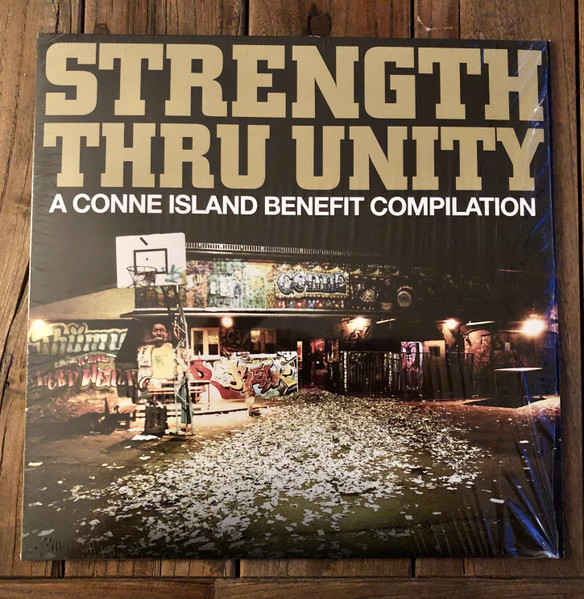 Strength Thru Unity: A Conne Island Benefit Compilation