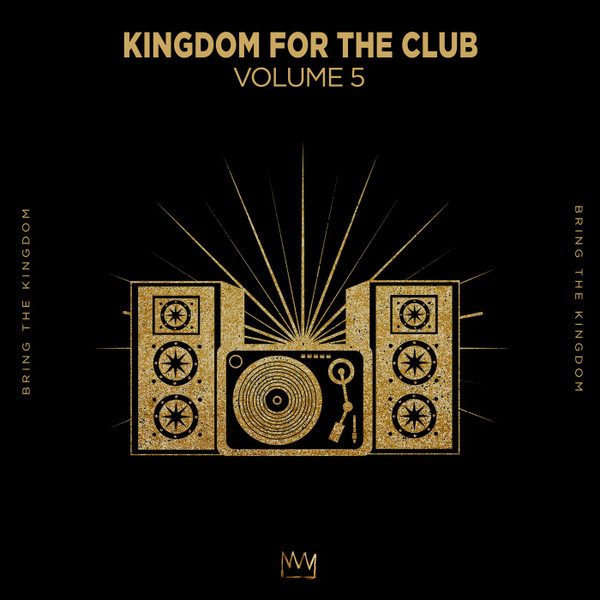 Kingdom For The Club, Vol. 5