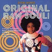 Even More Original Raw Soul!