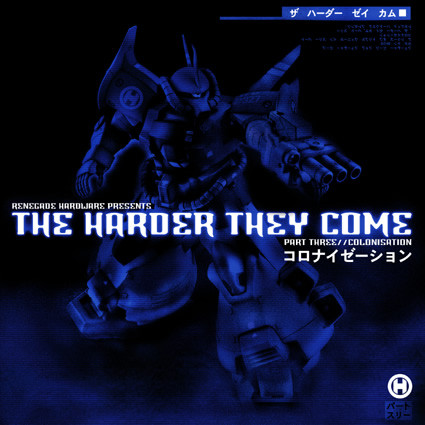 The Harder They Come - Part Three (Colonisation)