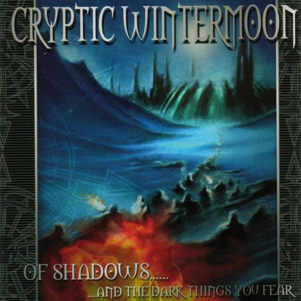 Of Shadows... And The Dark Things You Fear