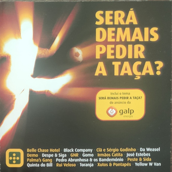 Será Demais Pedir A Taça?