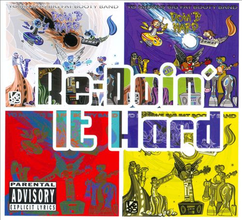 Re-Doin' It Hard