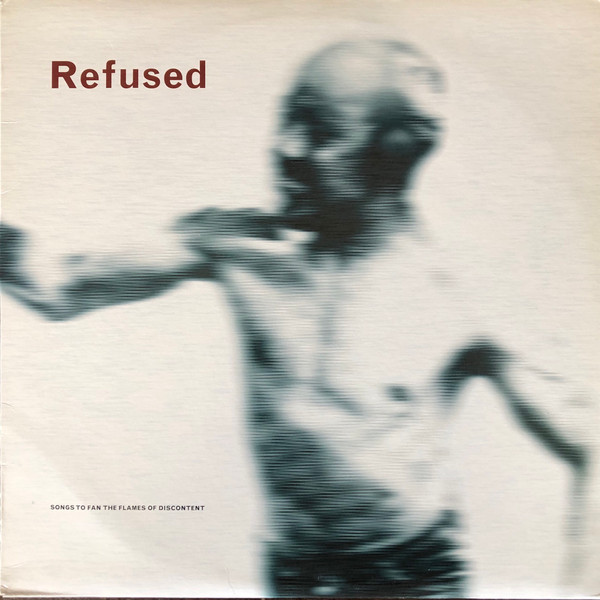 Songs To Fan The Flames Of Discontent