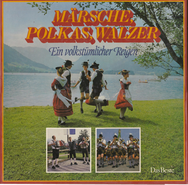 Märsche, Polkas, Walzer - Ein Volkstümlicher Reigen