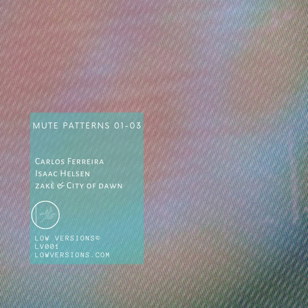 Mute Patterns 01​​-​​03