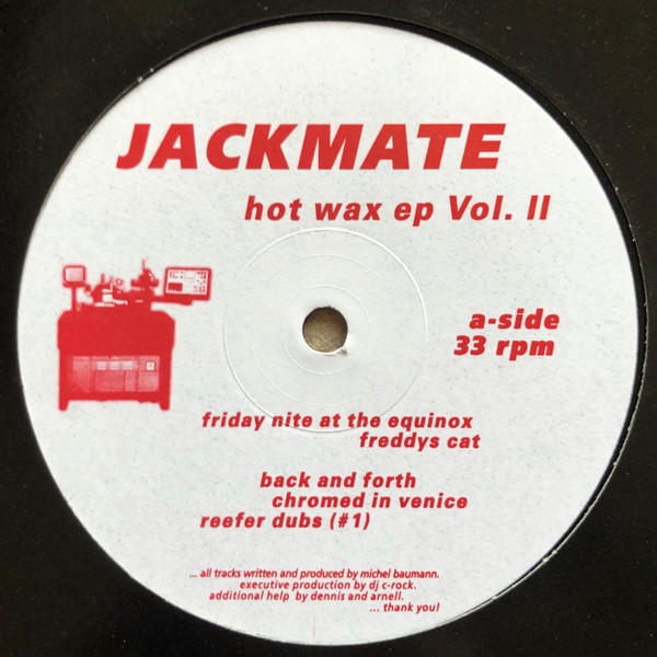 Hot Wax EP Vol. II