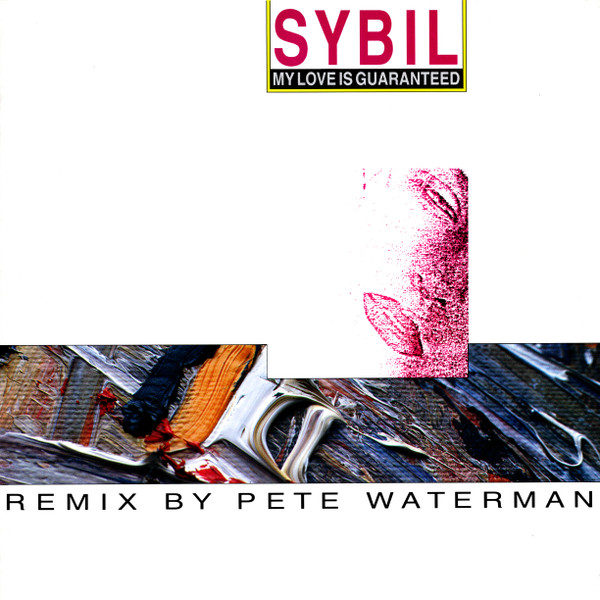 My Love Is Guaranteed (Remix By Pete Waterman)