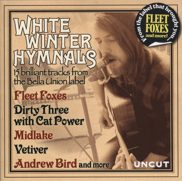 White Winter Hymnals (15 Brilliant Tracks From The Bella Union Label)