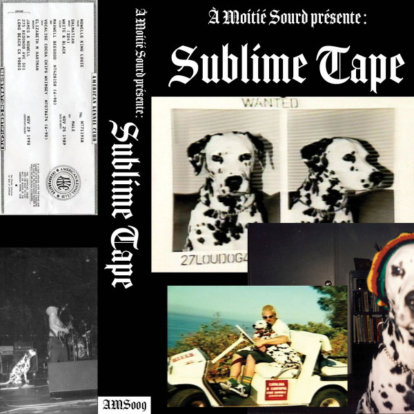 À Moitié Sourd Présente : Sublime Tape