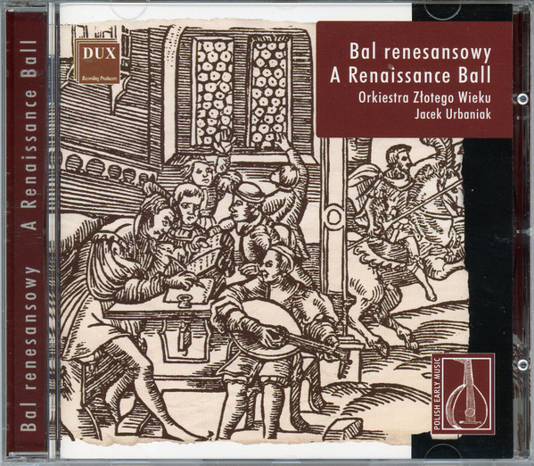 Bal renesansowy - A Renaissance Ball