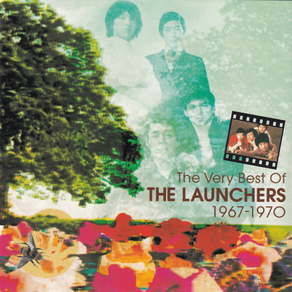The Very Best Of The Launchers 1967-1970