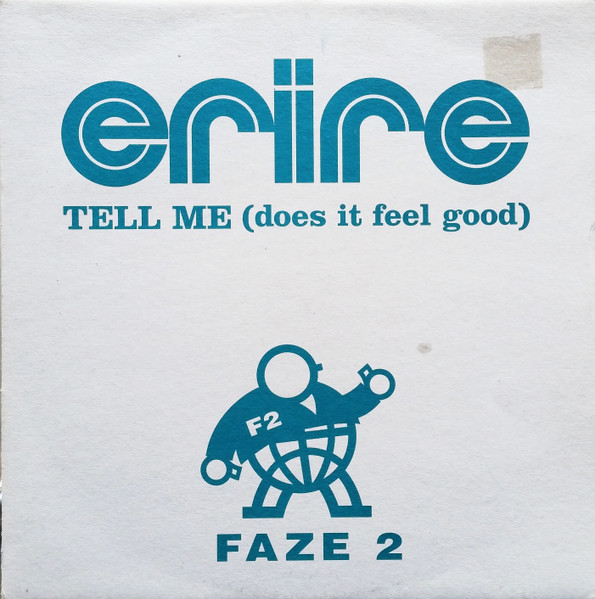 Tell Me (Does It Feel Good)