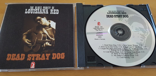 The Blues Purity Of Louisiana Red - Dead Stray Dog
