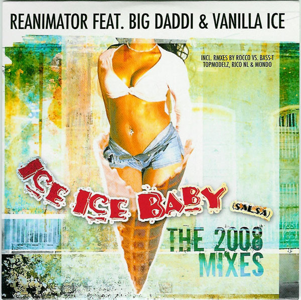 Ice Ice Baby (Salsa) (The 2008 Mixes)
