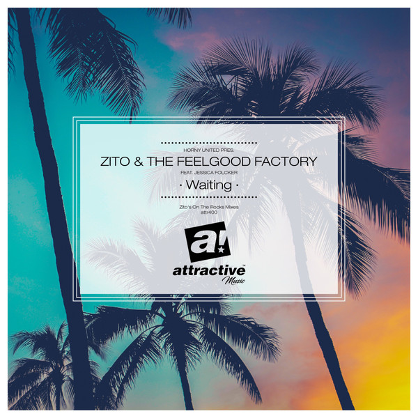 Waiting (Zito's On The Rocks Mixes)