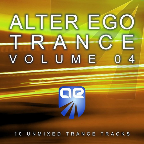 Alter Ego Trance Volume 04