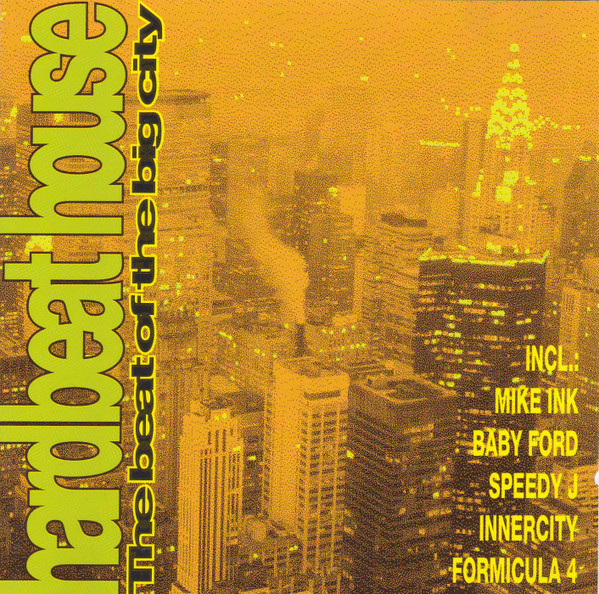 Hardbeat House (The Beat Of The Big City)